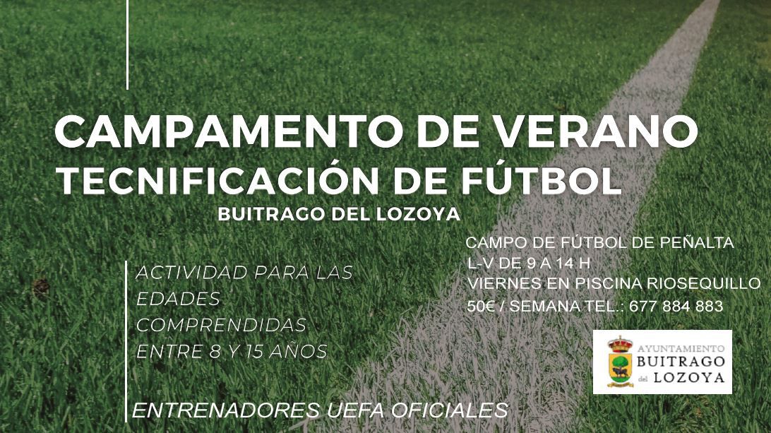 Campamento verano tecnificacion futbol Buitrago 2024