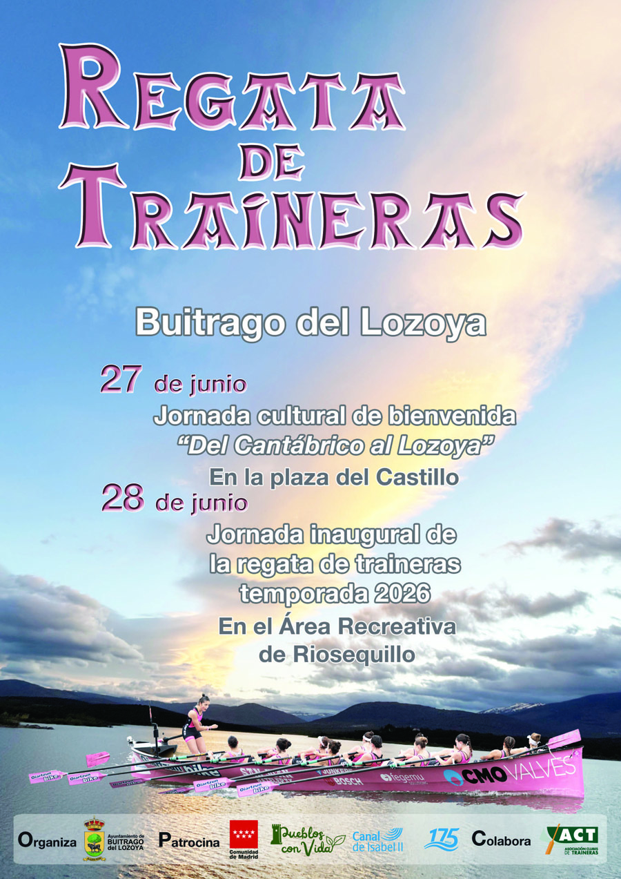 Programación de la "Jornada cultural del Cantábrico al Lozoya" y regata de traineras