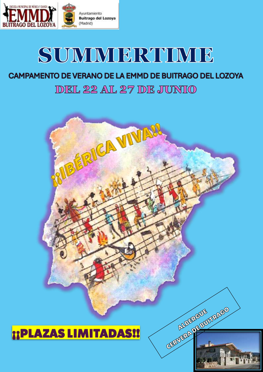 VI Edición Campamento de verano “SUMMERTIME” de la Escuela Municipal de Música y Danza de Buitrago del Lozoya 