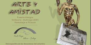 Exposición: "15 AÑOS DE ARTE Y AMISTAD", Homenaje a Picasso. Vallauris - Buitrago (XIV)