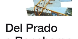 Exposición DEL PRADO A RONCHAMP. NUEVAS ARQUITECTURAS